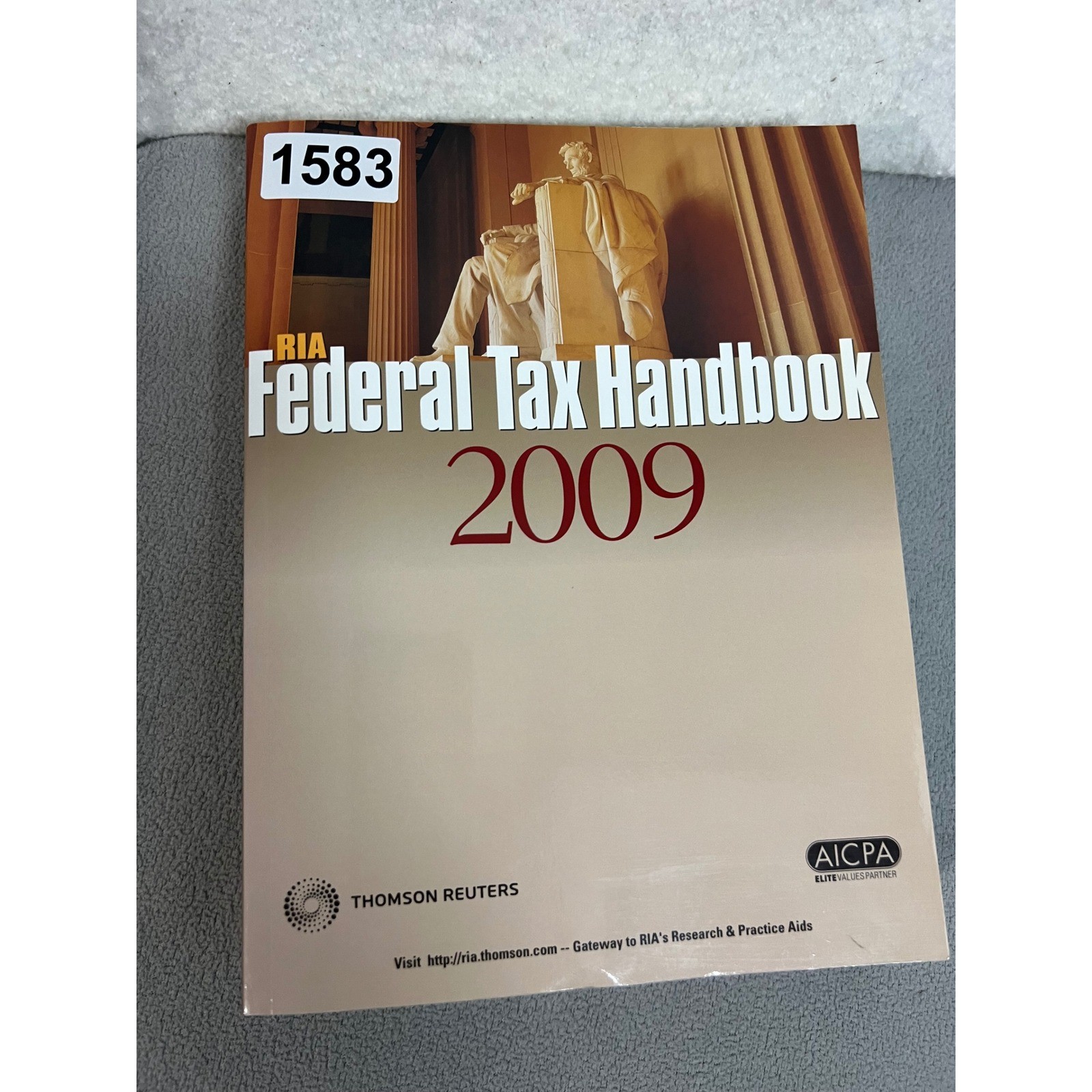 RIA Federal Tax Handbook 2009 Official Tax Guide Book Thomson Reuters