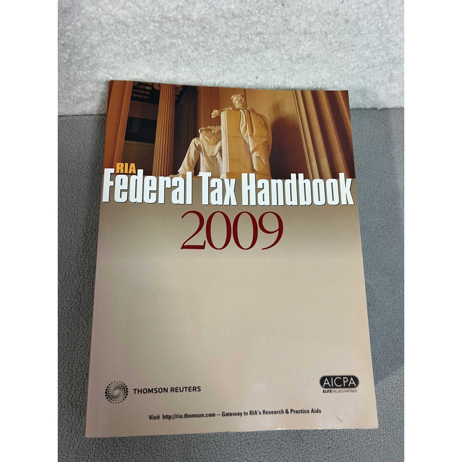 RIA Federal Tax Handbook 2009 Official Tax Guide Book Thomson Reuters