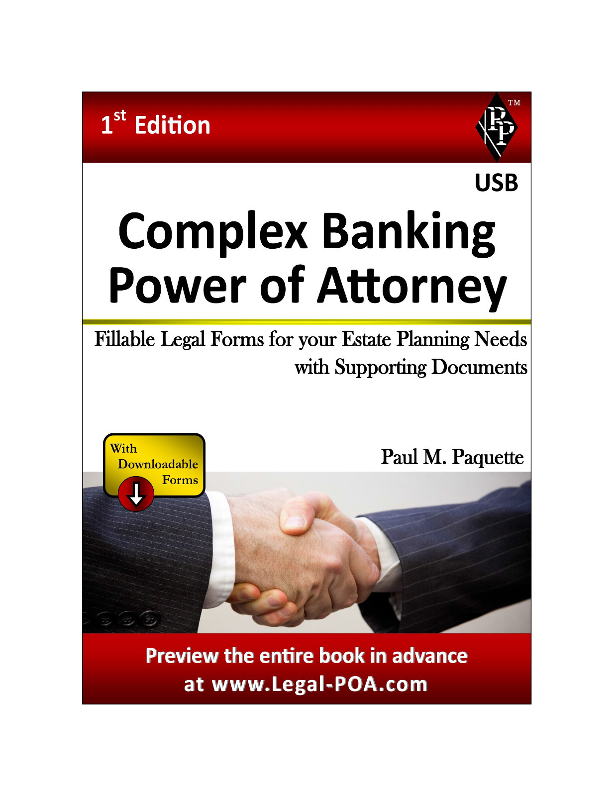 Complex Banking Power of Attorney – Full Version – USB Flash Drive Only