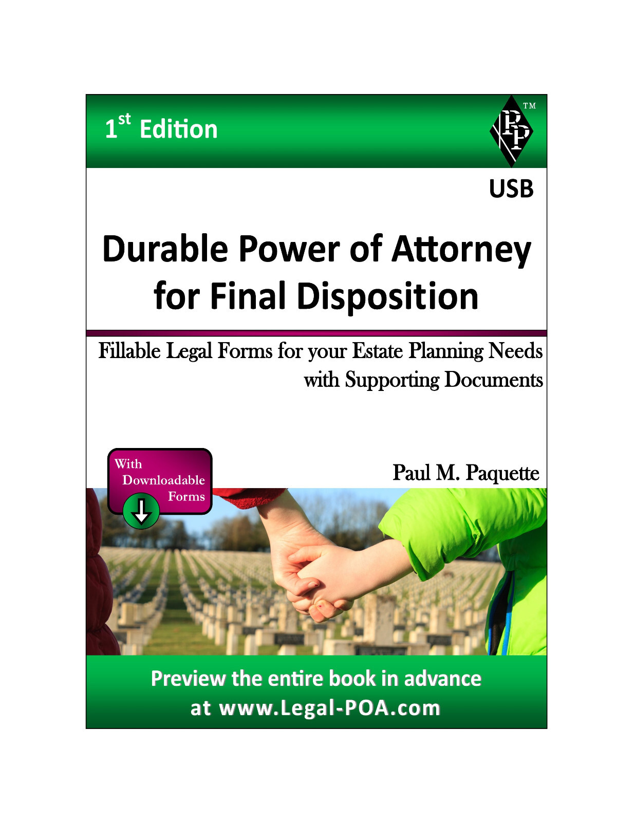 Durable Power of Attorney for Final Disposition – Full V – USB Flash Drive Only