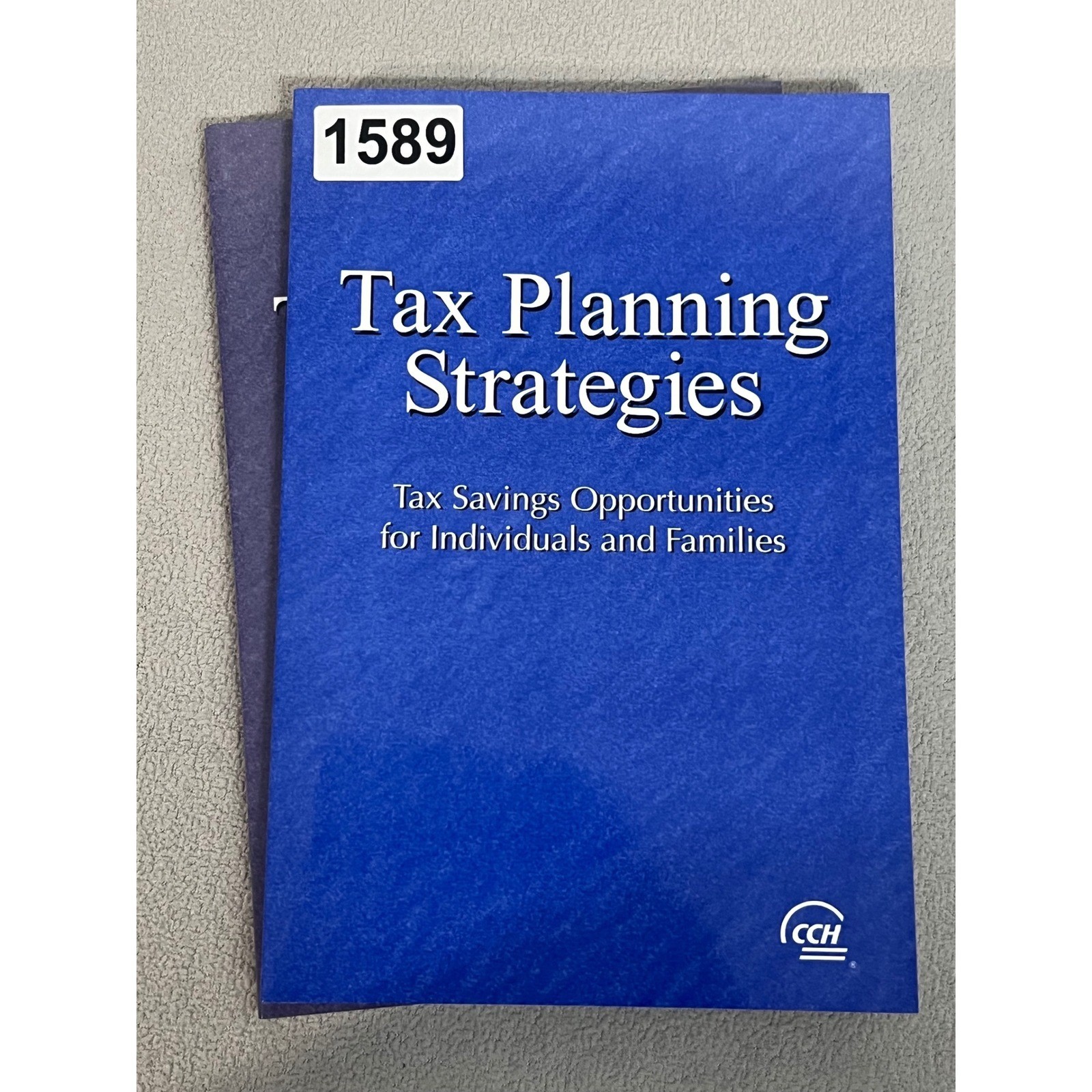 CCH Tax Planning Strategies Tax Savings individuals Families 05-07 Editions